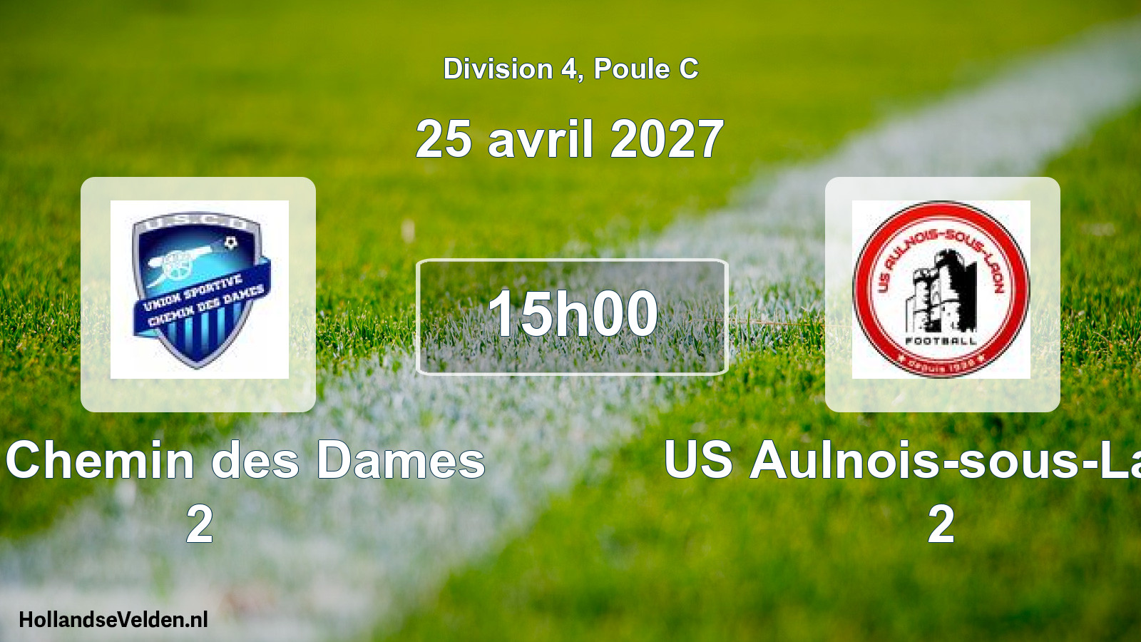 Match programmé: US Chemin des Dames 2 - US Aulnois-sous-Laon 2 (25 avril 2027)