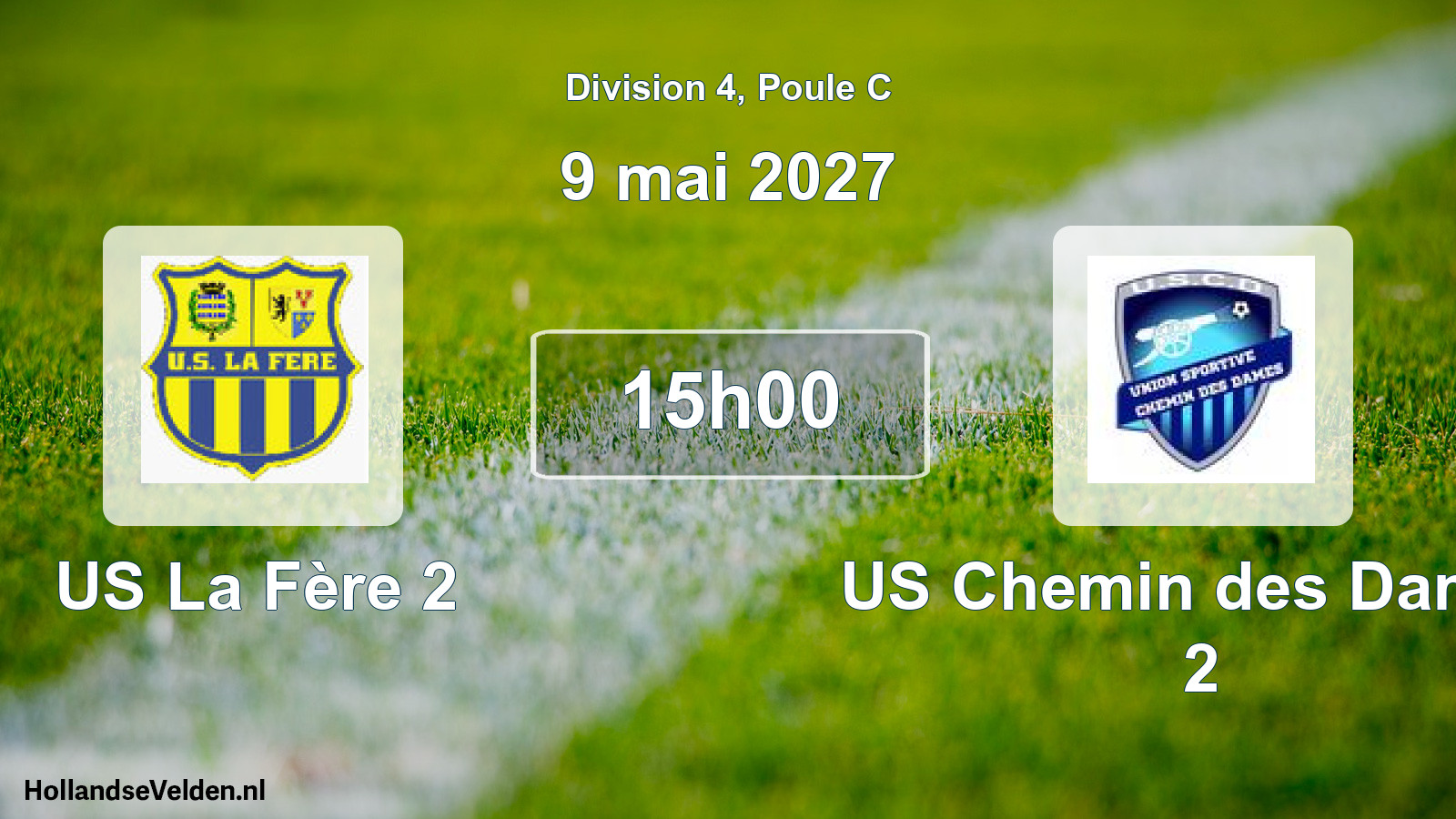 Scheduled Match: US La Fère 2 - US Chemin des Dames 2 (9 May 2027)