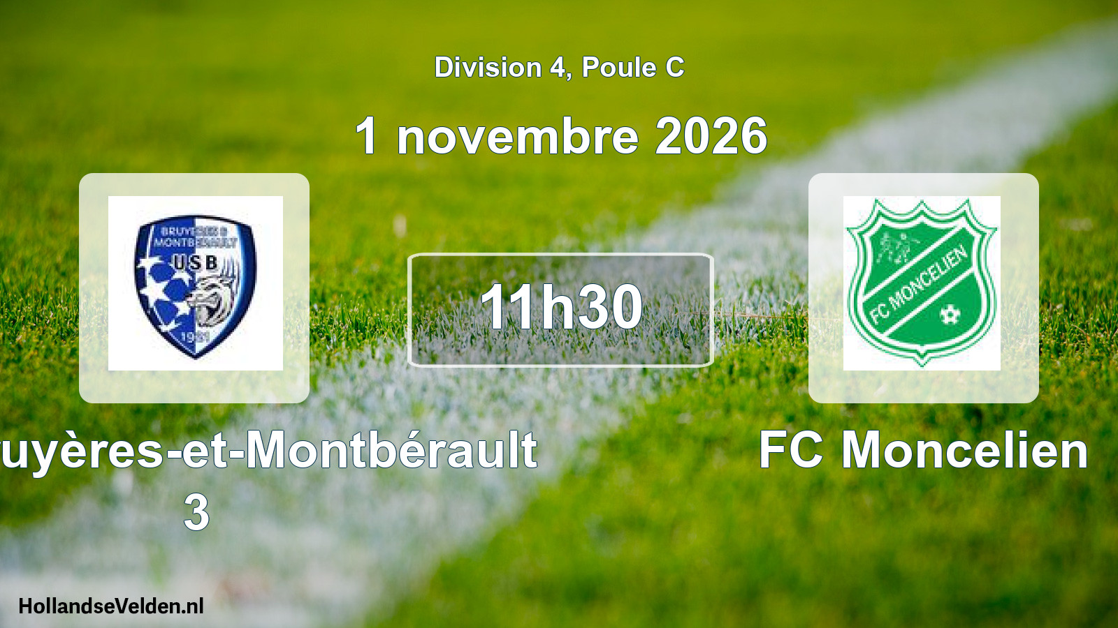 Scheduled Match: US Bruyères-et-Montbérault 3 - FC Moncelien (1 November 2026)