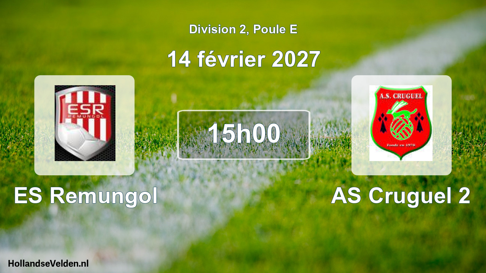 Scheduled Match: ES Remungol - AS Cruguel 2 (14 February 2027)
