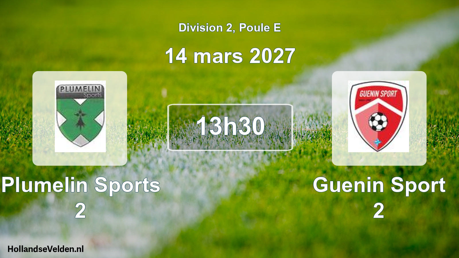 Scheduled Match: Plumelin Sports 2 - Guenin Sport 2 (14 March 2027)