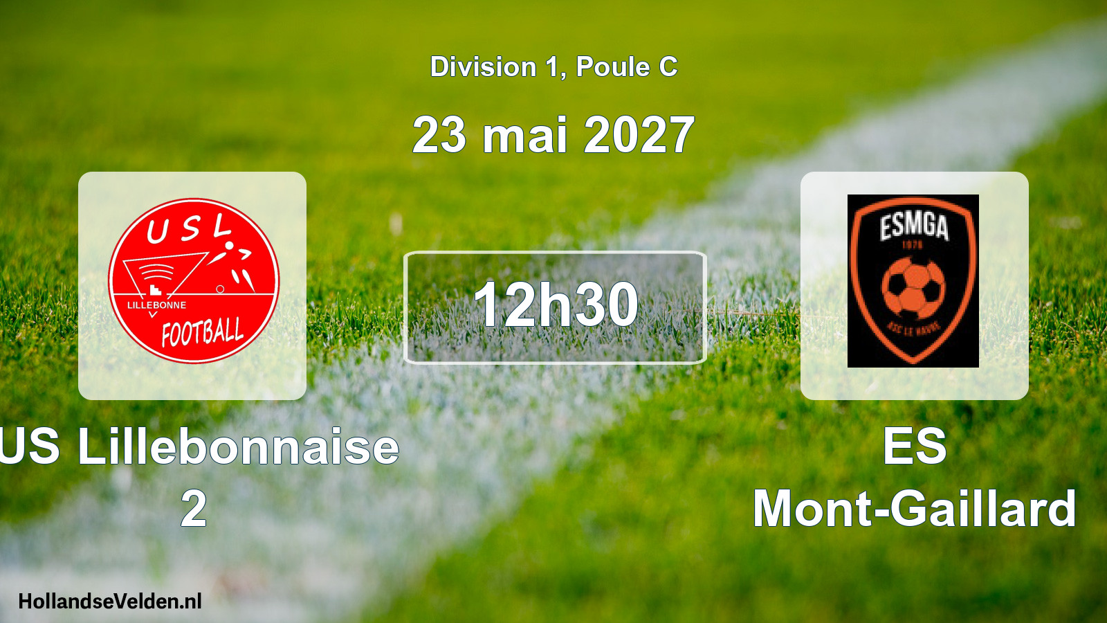 Scheduled Match: US Lillebonnaise 2 - ES Mont-Gaillard (23 May 2027)