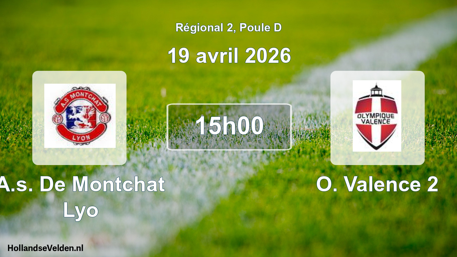Geplande wedstrijd: A.s. De Montchat Lyo - O. Valence 2 (19 avril 2026)