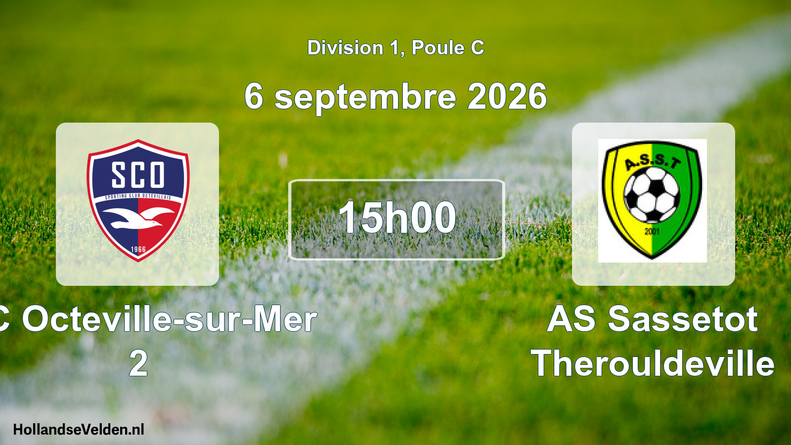 Geplande wedstrijd: SC Octeville-sur-Mer 2 - AS Sassetot Therouldeville (6 september 2026)