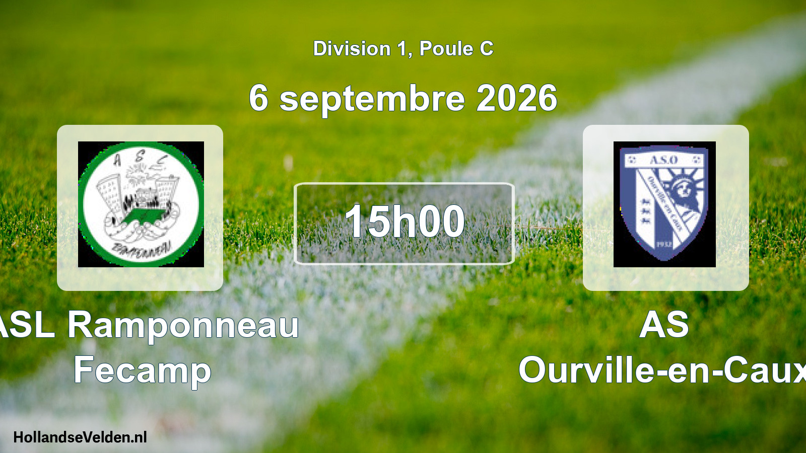 Match programmé: ASL Ramponneau Fecamp - AS Ourville-en-Caux (6 septembre 2026)