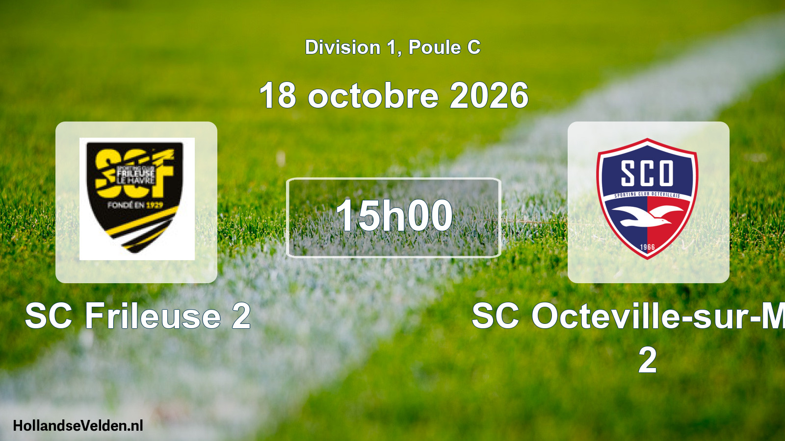 Match programmé: SC Frileuse 2 - SC Octeville-sur-Mer 2 (18 octobre 2026)