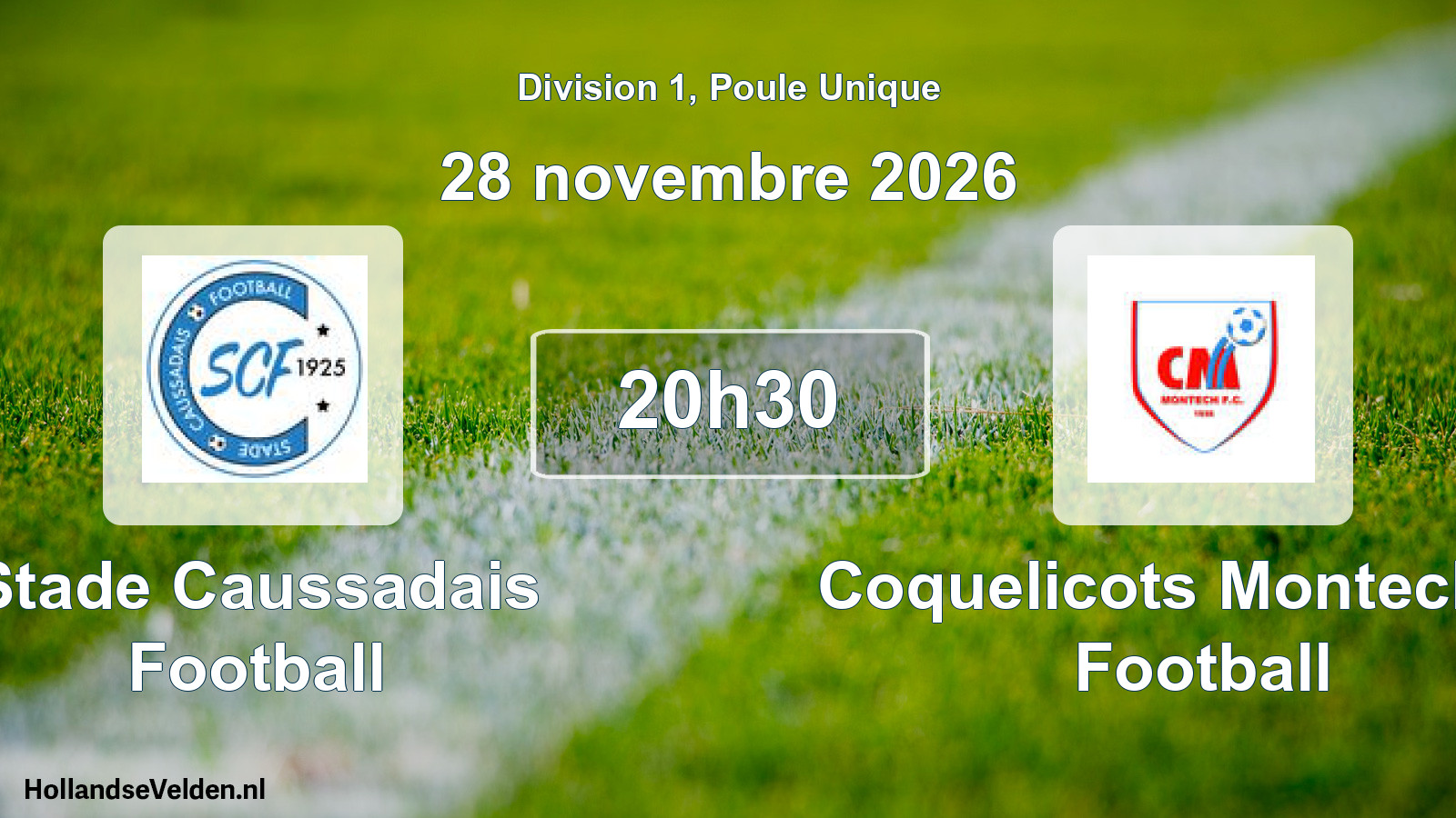 Match programmé: Stade Caussadais Football - Coquelicots Montechois Football (28 novembre 2026)