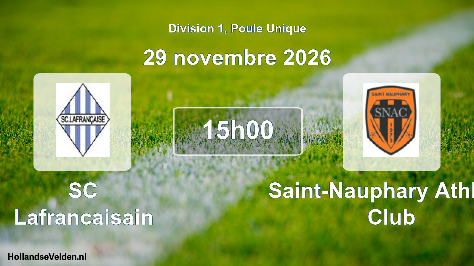 Match programmé: SC Lafrancaisain - Saint-Nauphary Athletic Club (29 novembre 2026)