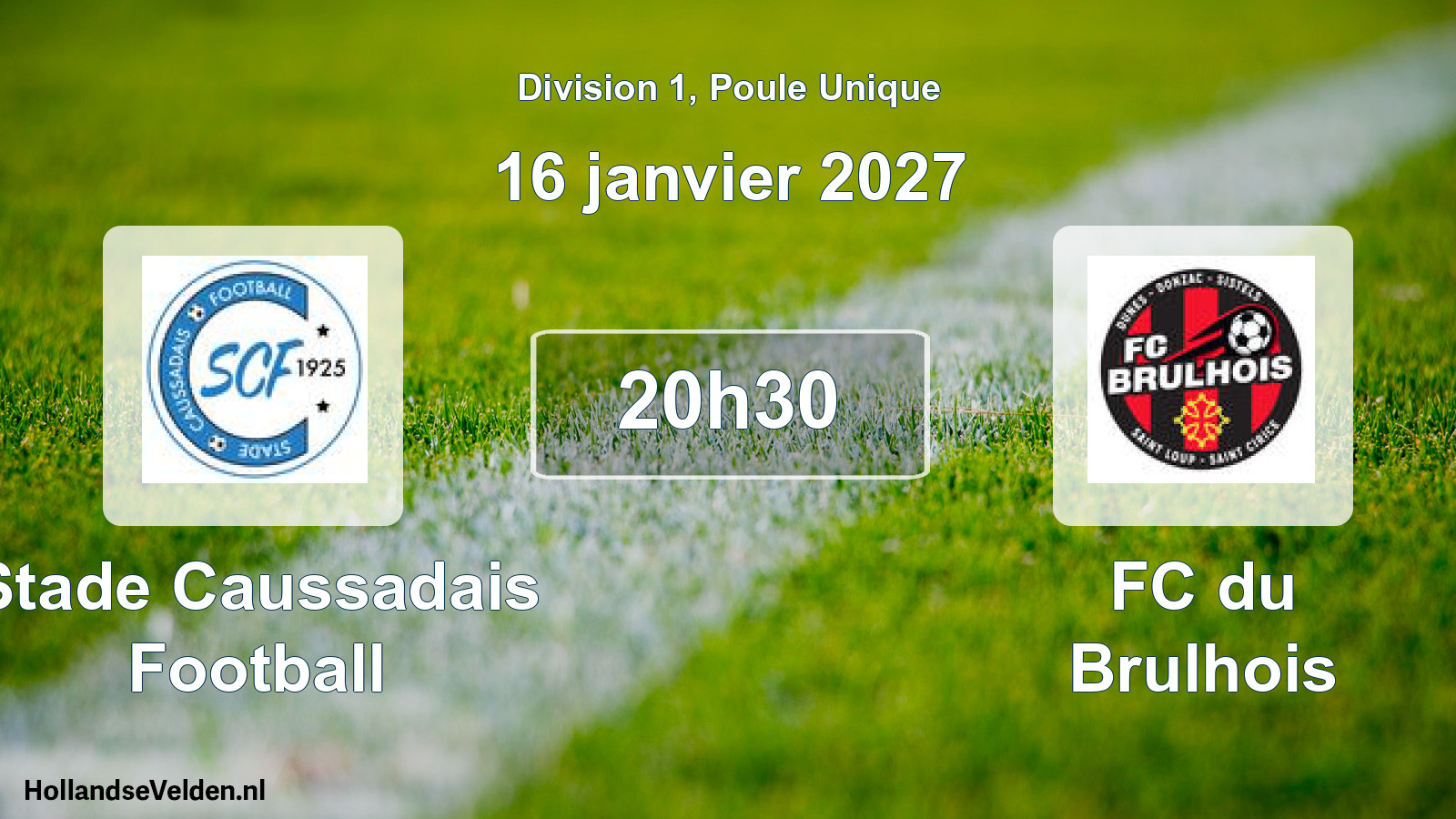 Match programmé: Stade Caussadais Football - FC du Brulhois (16 janvier 2027)