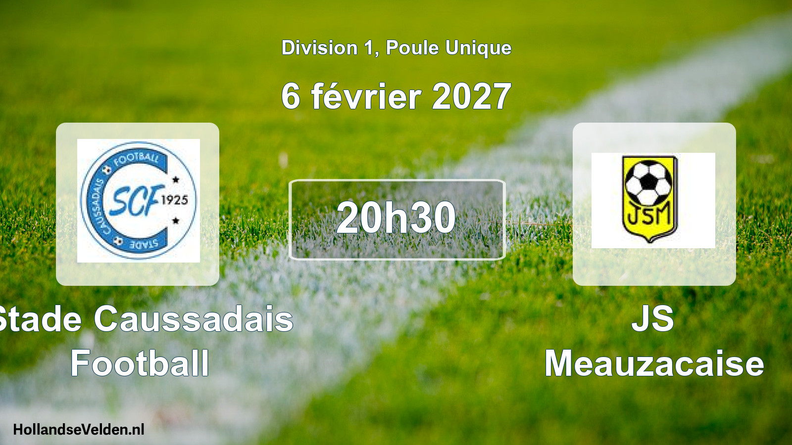 Match programmé: Stade Caussadais Football - JS Meauzacaise (6 février 2027)
