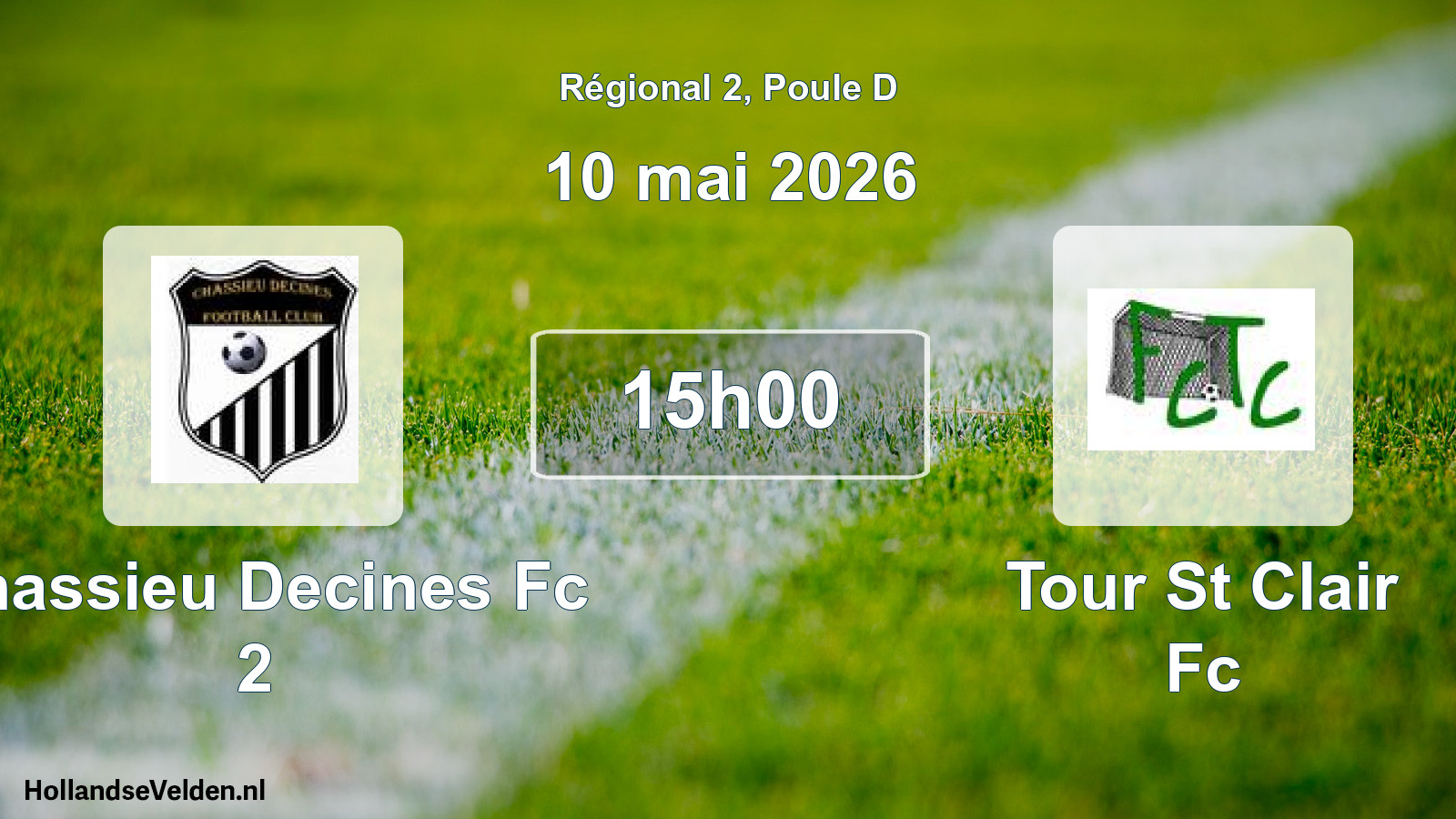 Geplande wedstrijd: Chassieu Decines Fc 2 - Tour St Clair Fc (10 mei 2026)