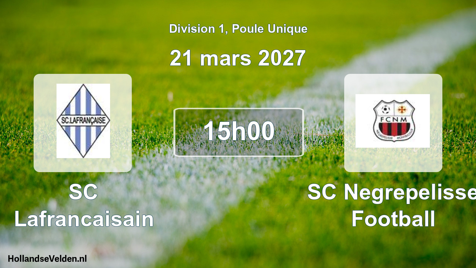 Match programmé: SC Lafrancaisain - SC Negrepelisse Football (21 mars 2027)