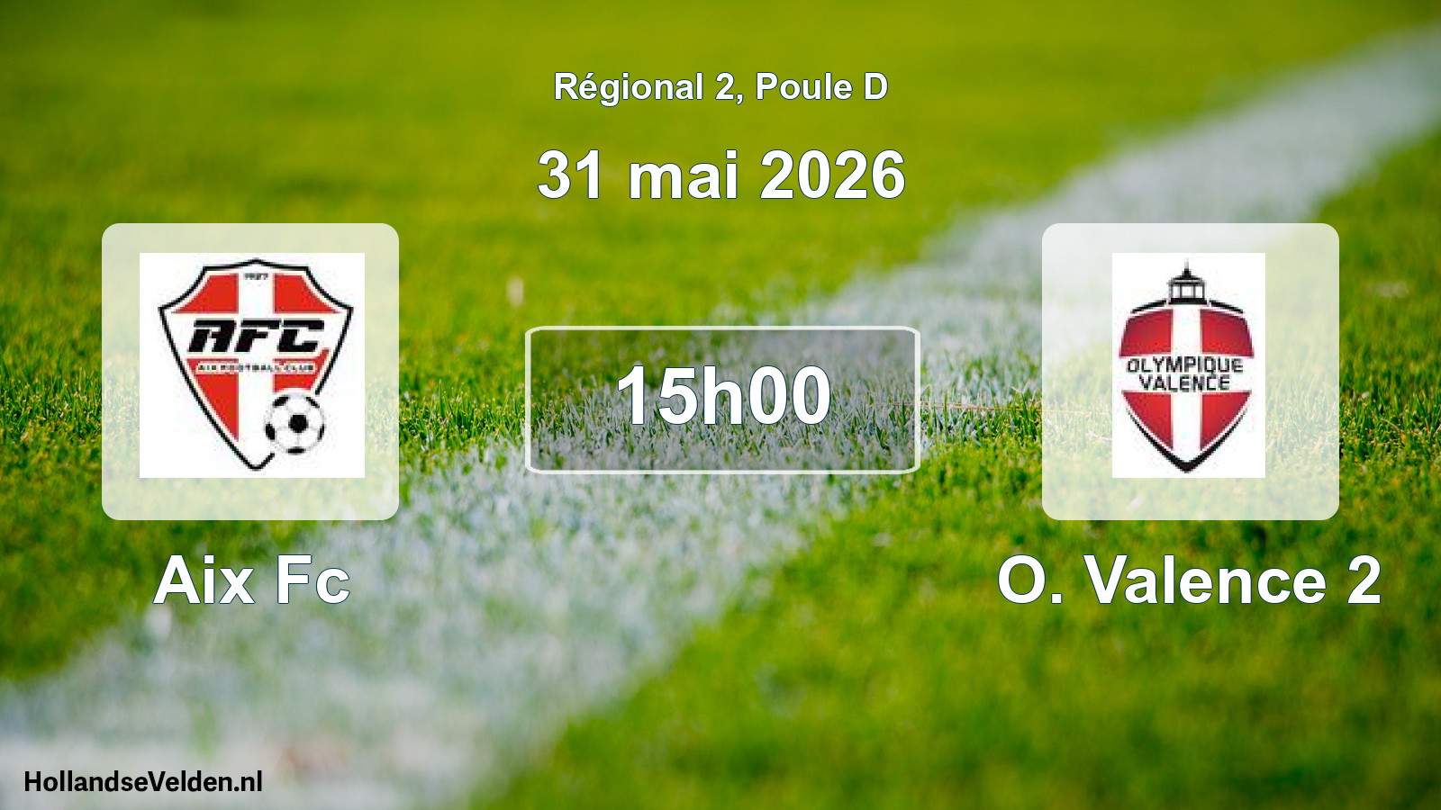 Geplande wedstrijd: Aix Fc - O. Valence 2 (31 mai 2026)