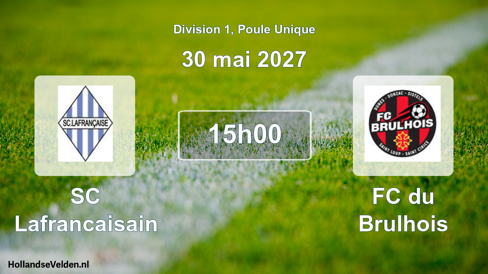 Match programmé: SC Lafrancaisain - FC du Brulhois (30 mai 2027)
