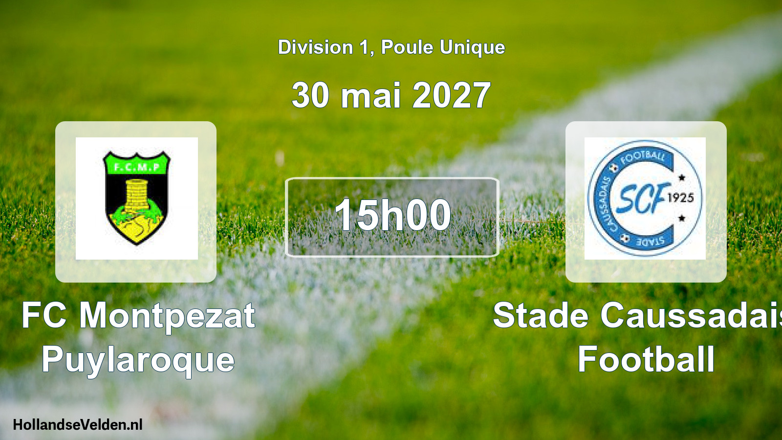 Scheduled Match: FC Montpezat Puylaroque - Stade Caussadais Football (30 May 2027)