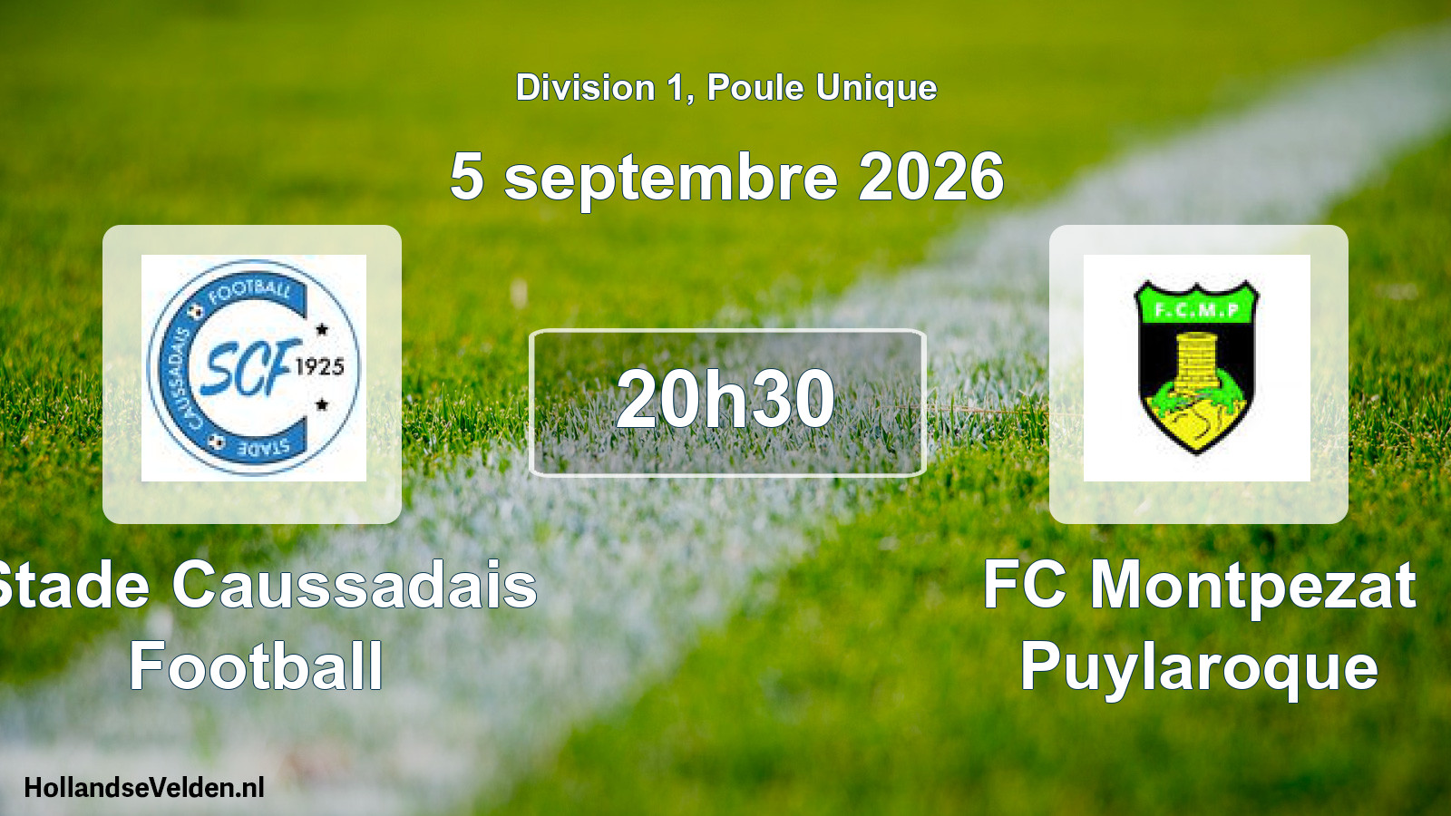 Scheduled Match: Stade Caussadais Football - FC Montpezat Puylaroque (5 September 2026)