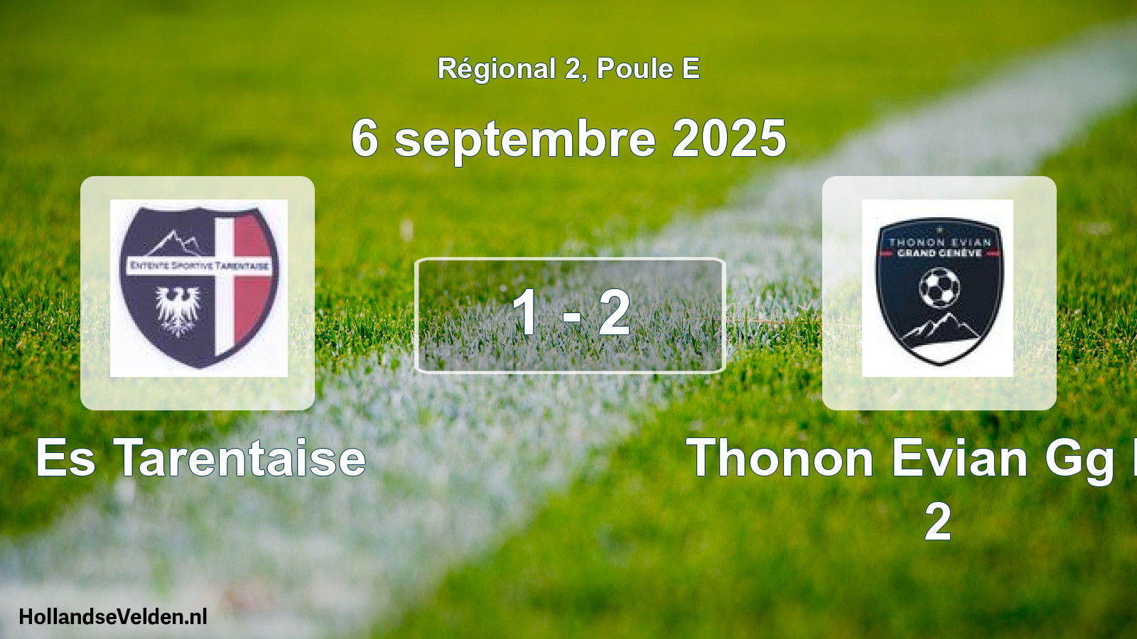 Total number of matches played: Es Tarentaise - Thonon Evian Gg Fc 2 1 - 2 (6 September 2025)