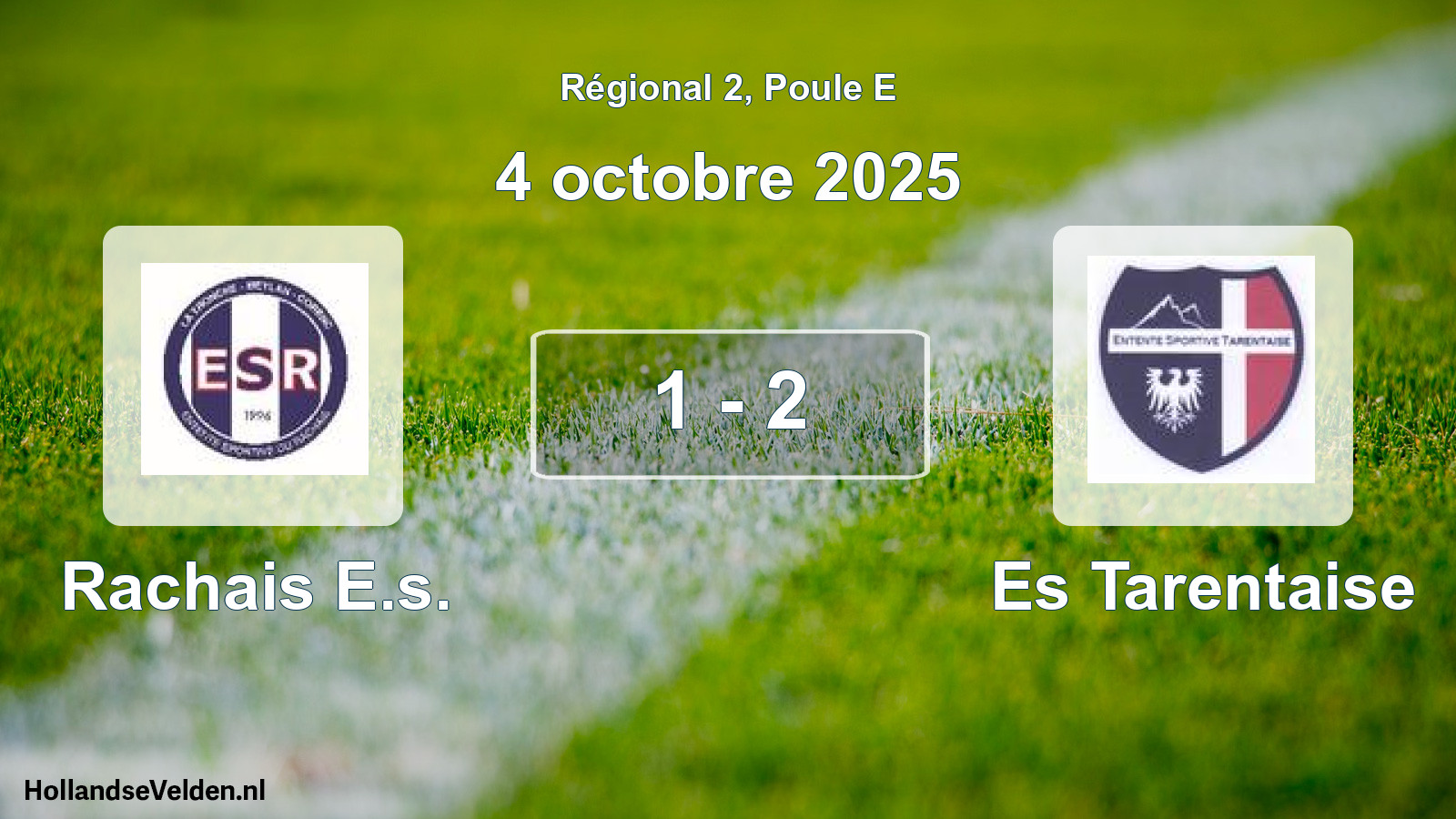 Gespeelde wedstrijd: Rachais E.s. - Es Tarentaise 1 - 2 (4 octobre 2025)