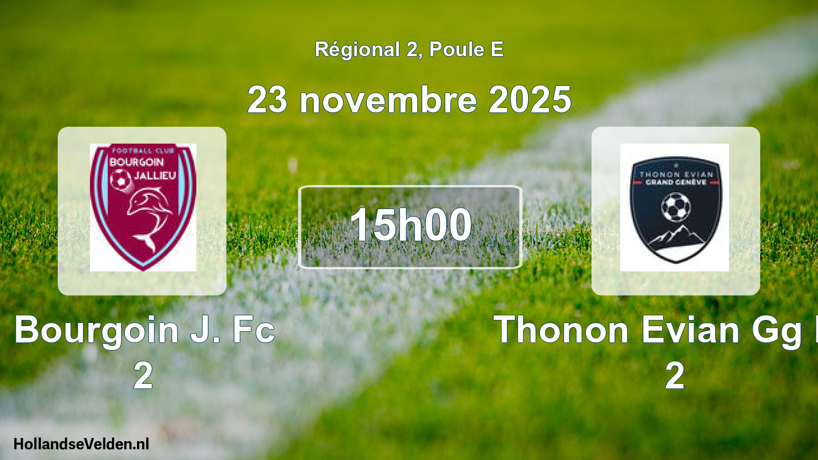 Scheduled Match: Bourgoin J. Fc 2 - Thonon Evian Gg Fc 2 (23 November 2025)