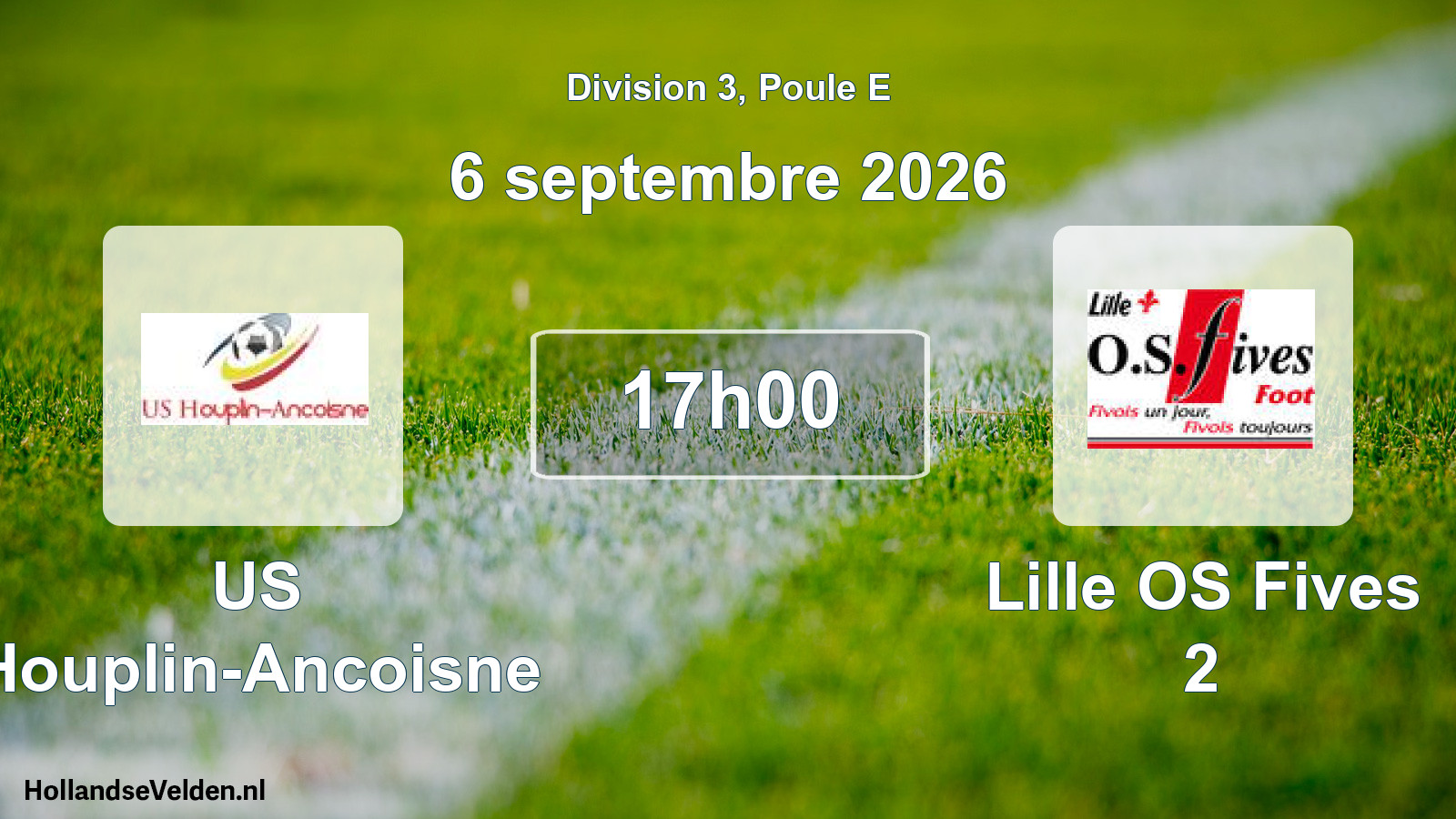 Match programmé: US Houplin-Ancoisne - Lille OS Fives 2 (6 septembre 2026)