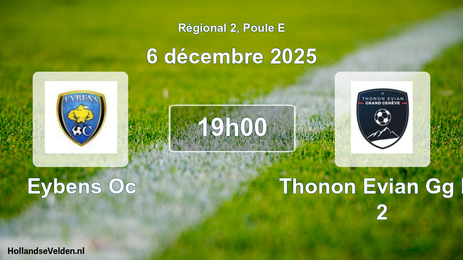 Geplande wedstrijd: Eybens Oc - Thonon Evian Gg Fc 2 (6 décembre 2025)