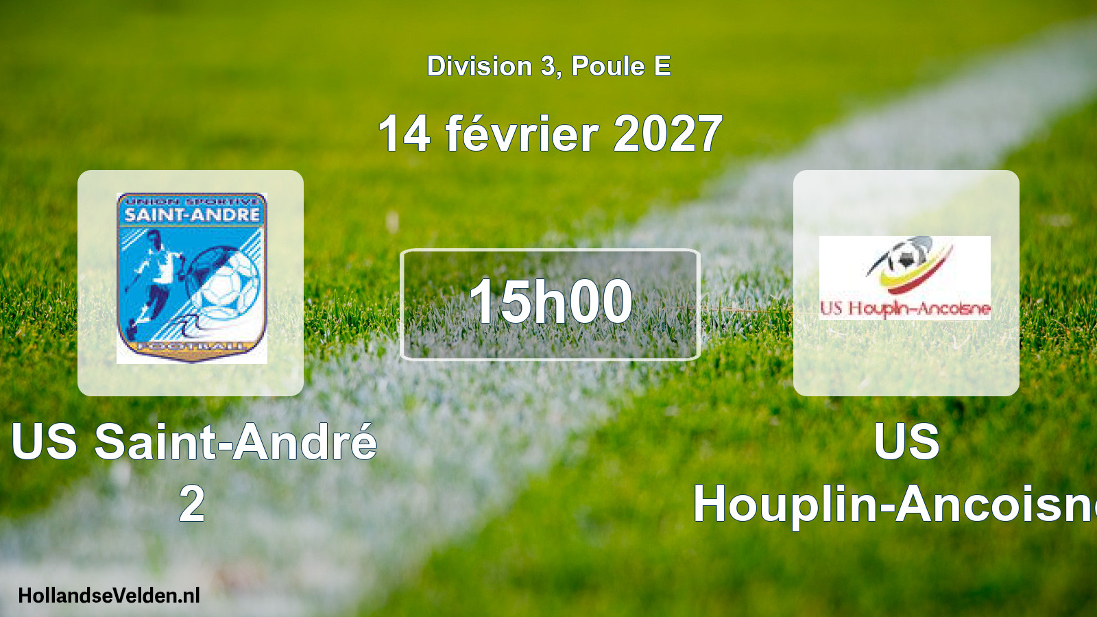 Match programmé: US Saint-André 2 - US Houplin-Ancoisne (14 février 2027)