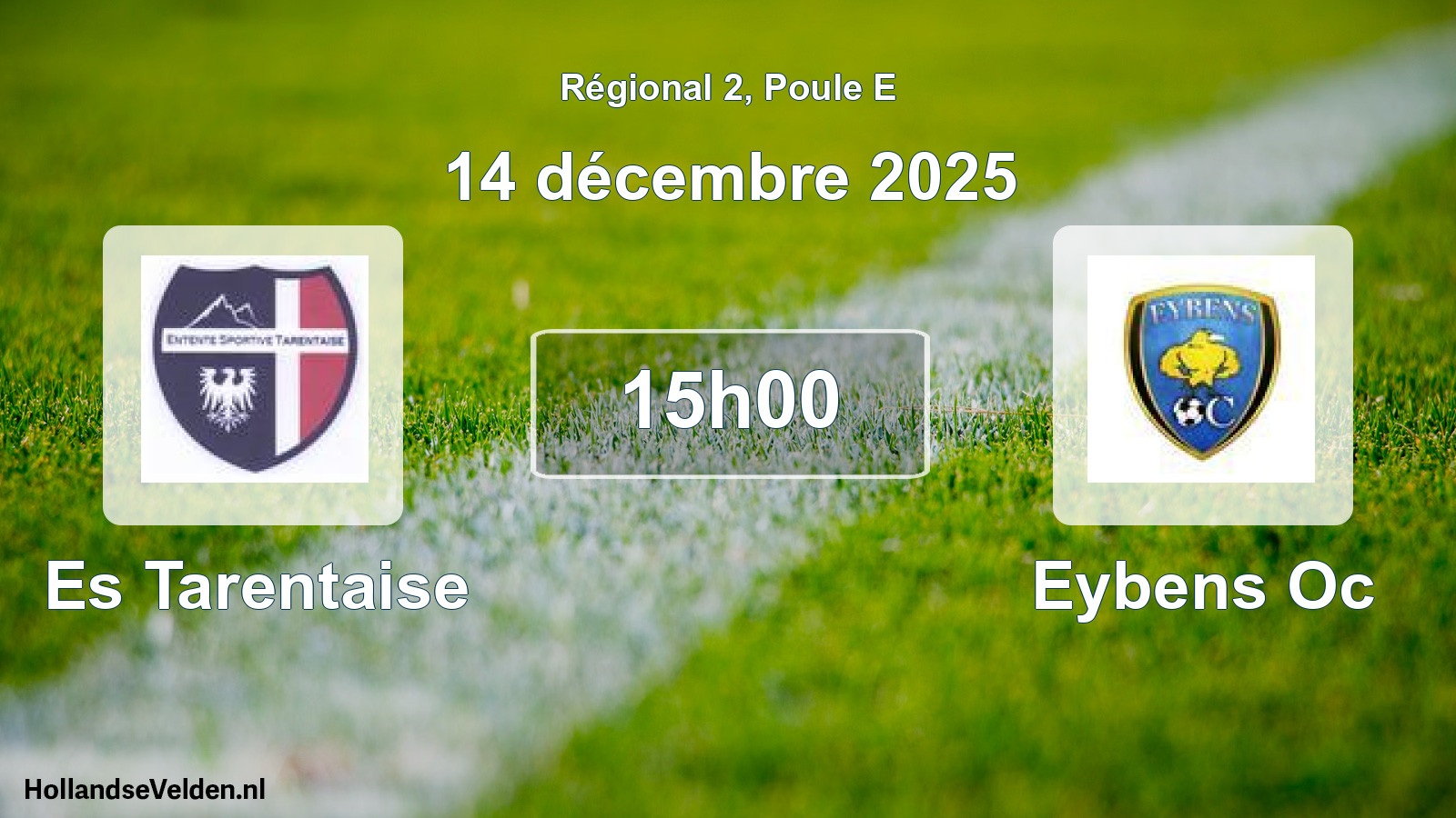 Geplande wedstrijd: Es Tarentaise - Eybens Oc (14 décembre 2025)