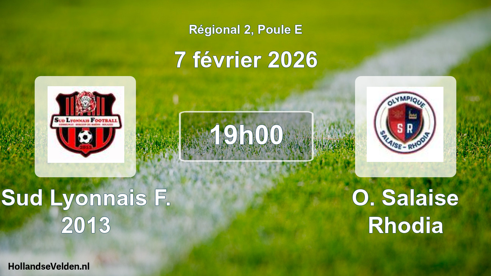 Scheduled Match: Sud Lyonnais F. 2013 - O. Salaise Rhodia (7 February 2026)