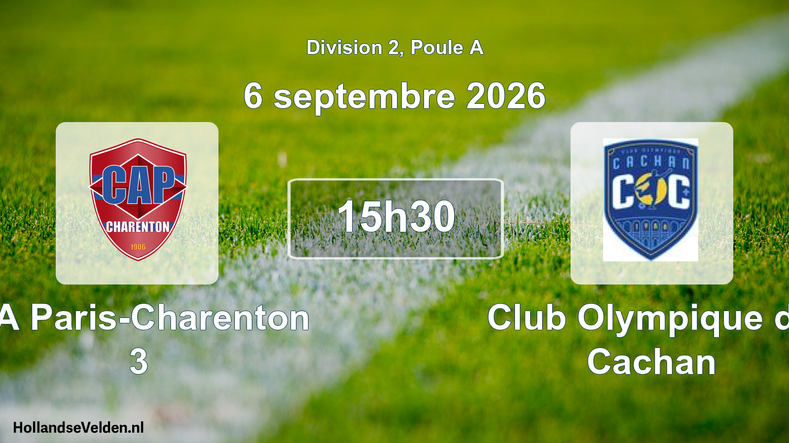 Scheduled Match: CA Paris-Charenton 3 - Club Olympique de Cachan (6 September 2026)