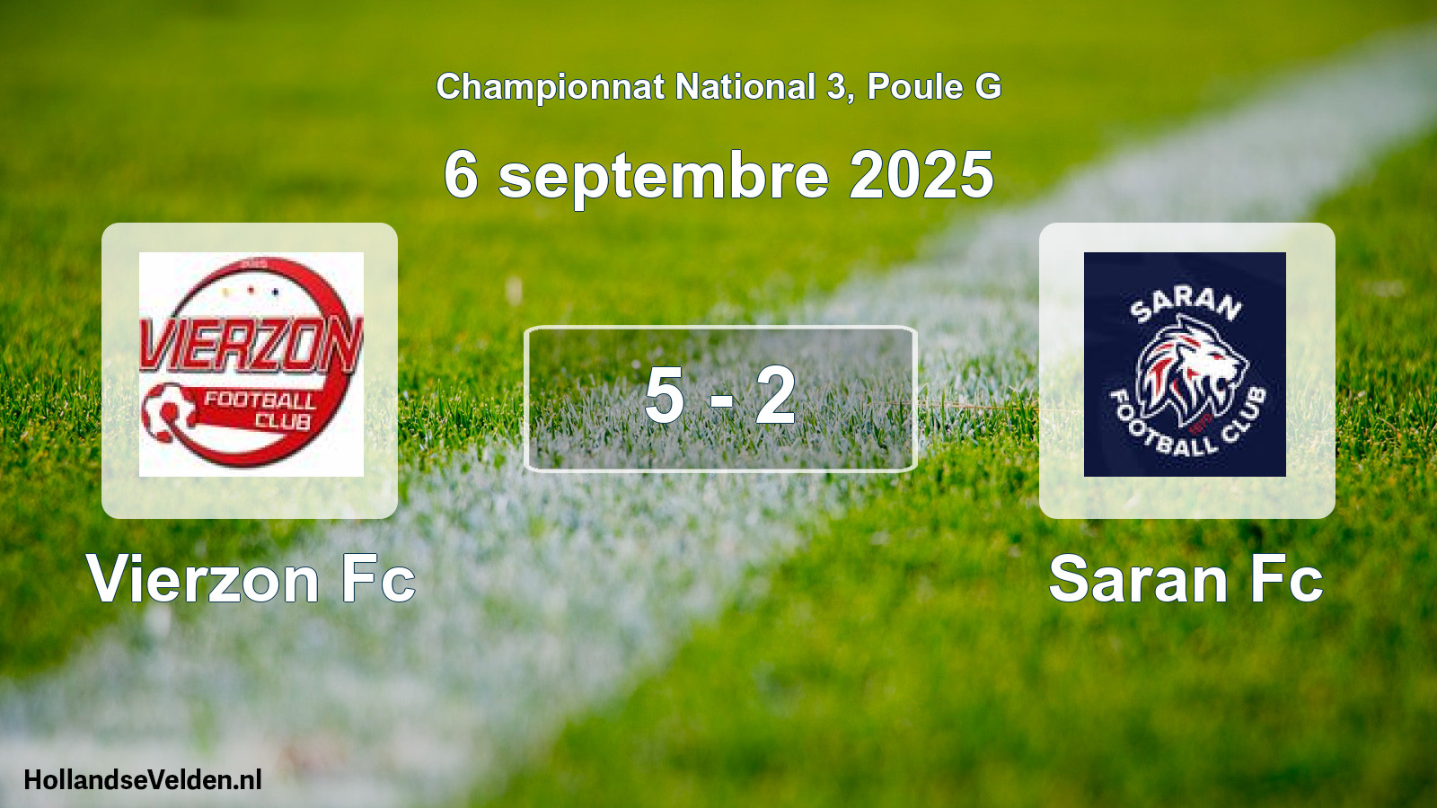 Total number of matches played: Vierzon Fc - Saran Fc 5 - 2 (6 September 2025)