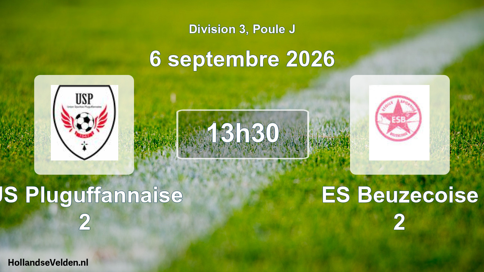 Scheduled Match: US Pluguffannaise 2 - ES Beuzecoise 2 (6 September 2026)