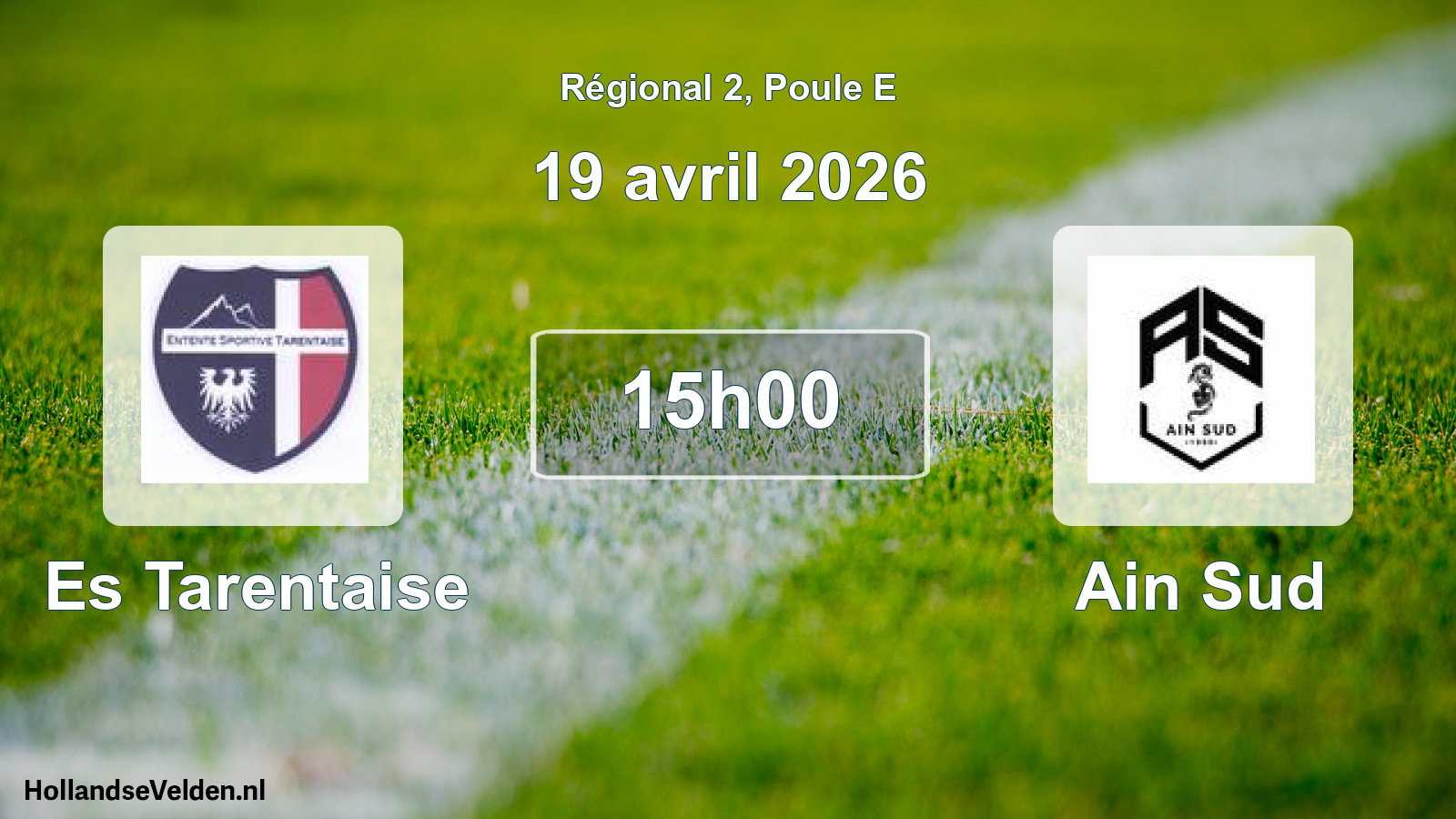 Scheduled Match: Es Tarentaise - Ain Sud (19 April 2026)