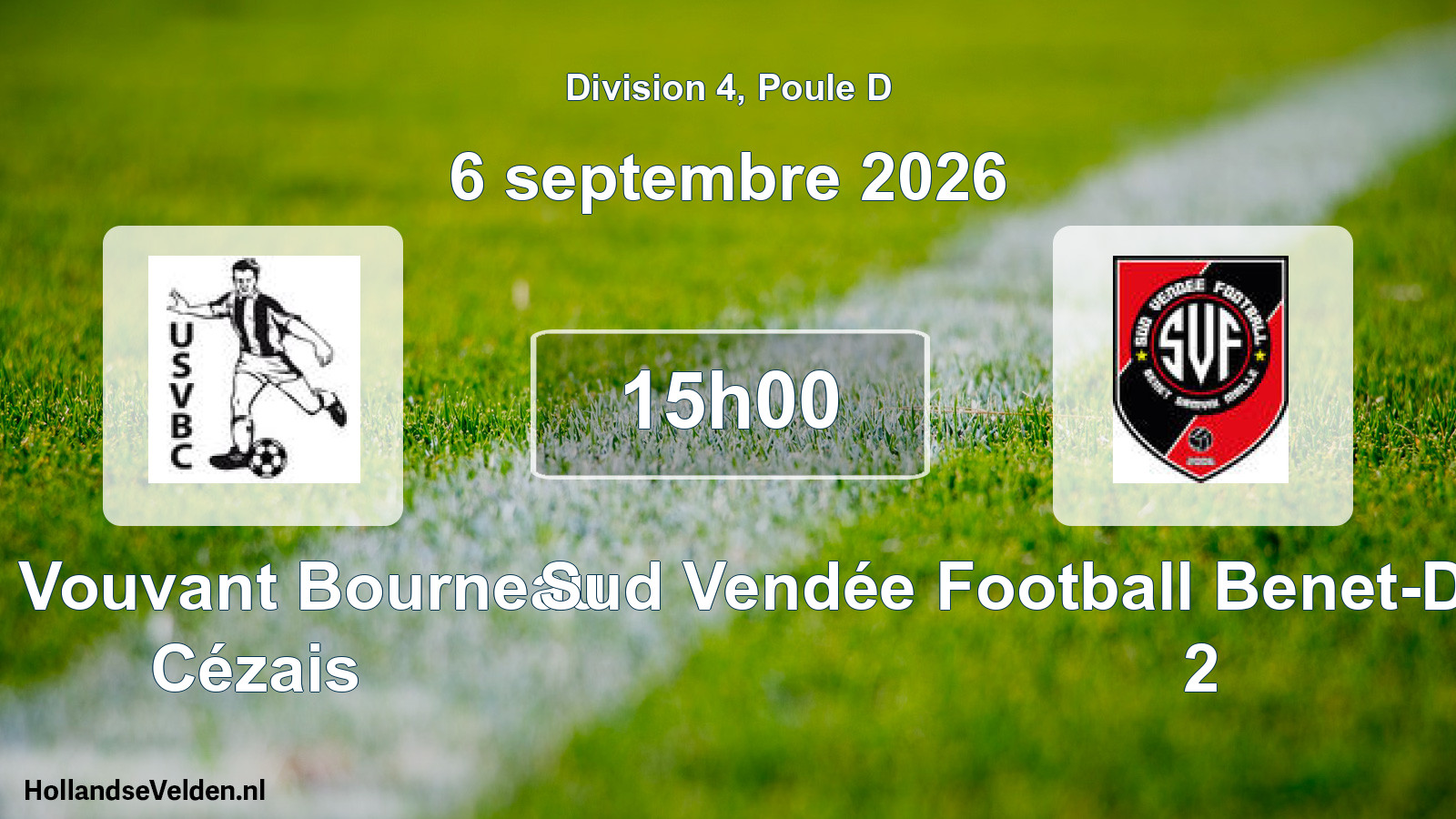 Scheduled Match: US Vouvant Bourneau Cézais - Sud Vendée Football Benet-Damvix-Maillé 2 (6 September 2026)