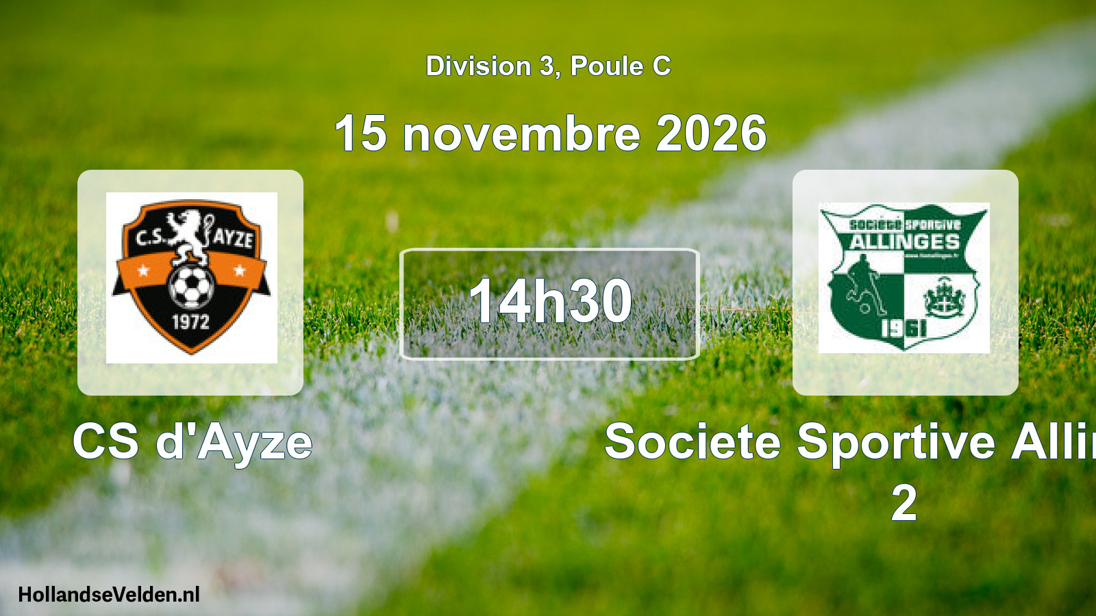 Scheduled Match: CS d'Ayze - Societe Sportive Allinges 2 (15 November 2026)