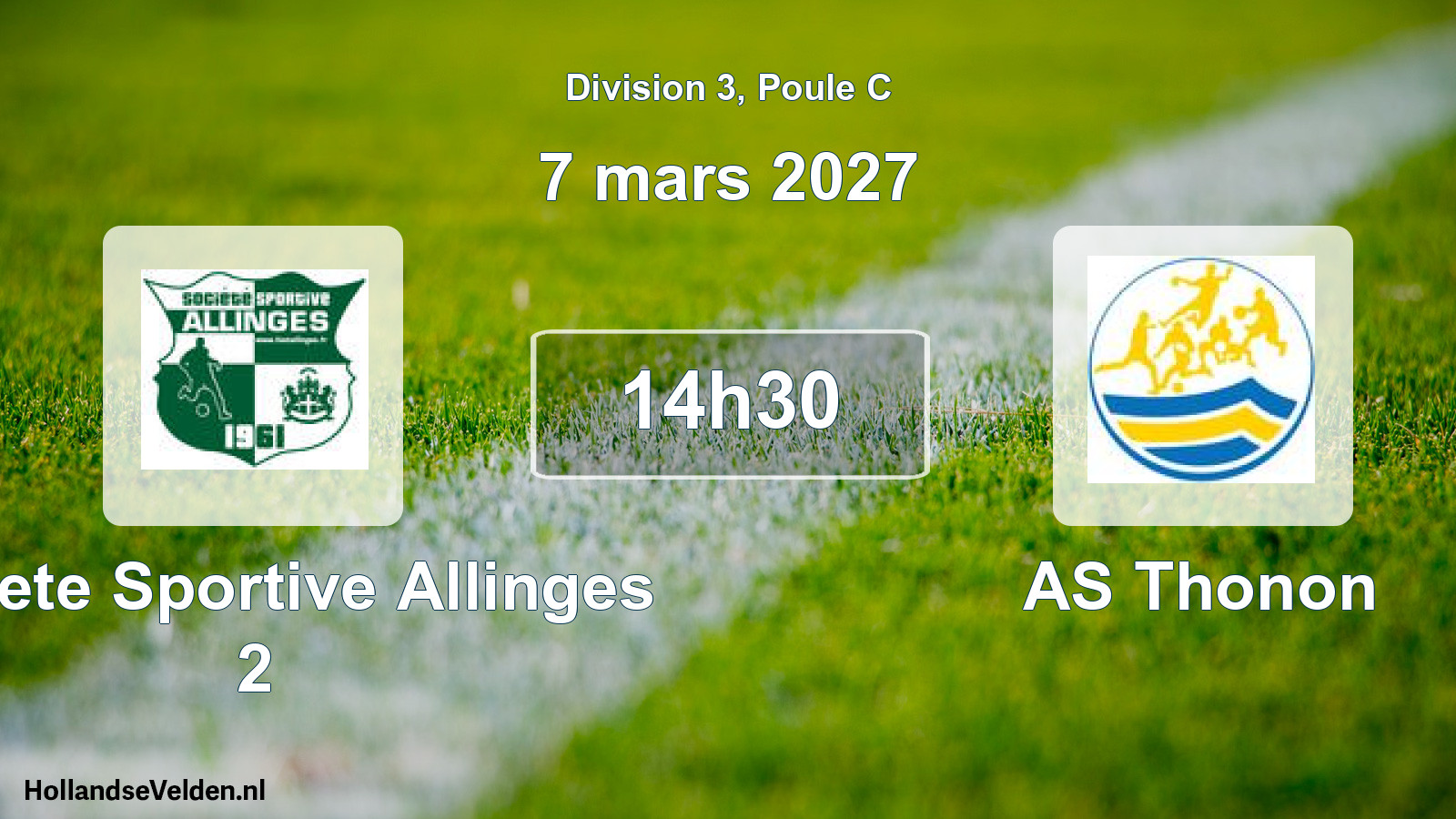 Scheduled Match: Societe Sportive Allinges 2 - AS Thonon (7 March 2027)