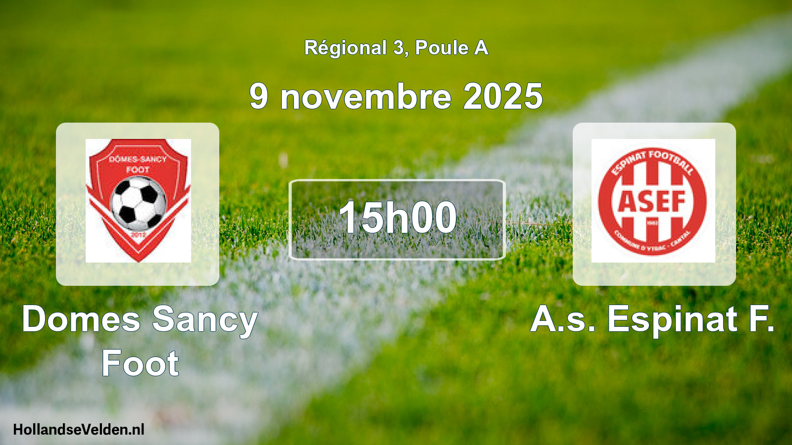 Geplande wedstrijd: Domes Sancy Foot - A.s. Espinat F. (9 novembre 2025)