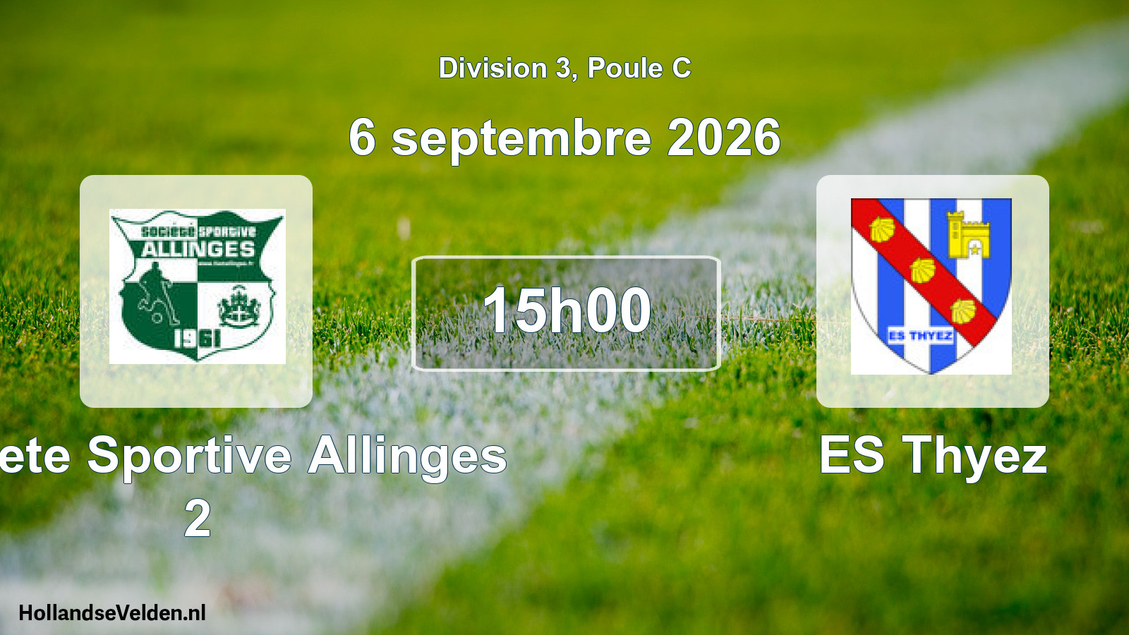 Scheduled Match: Societe Sportive Allinges 2 - ES Thyez (6 September 2026)