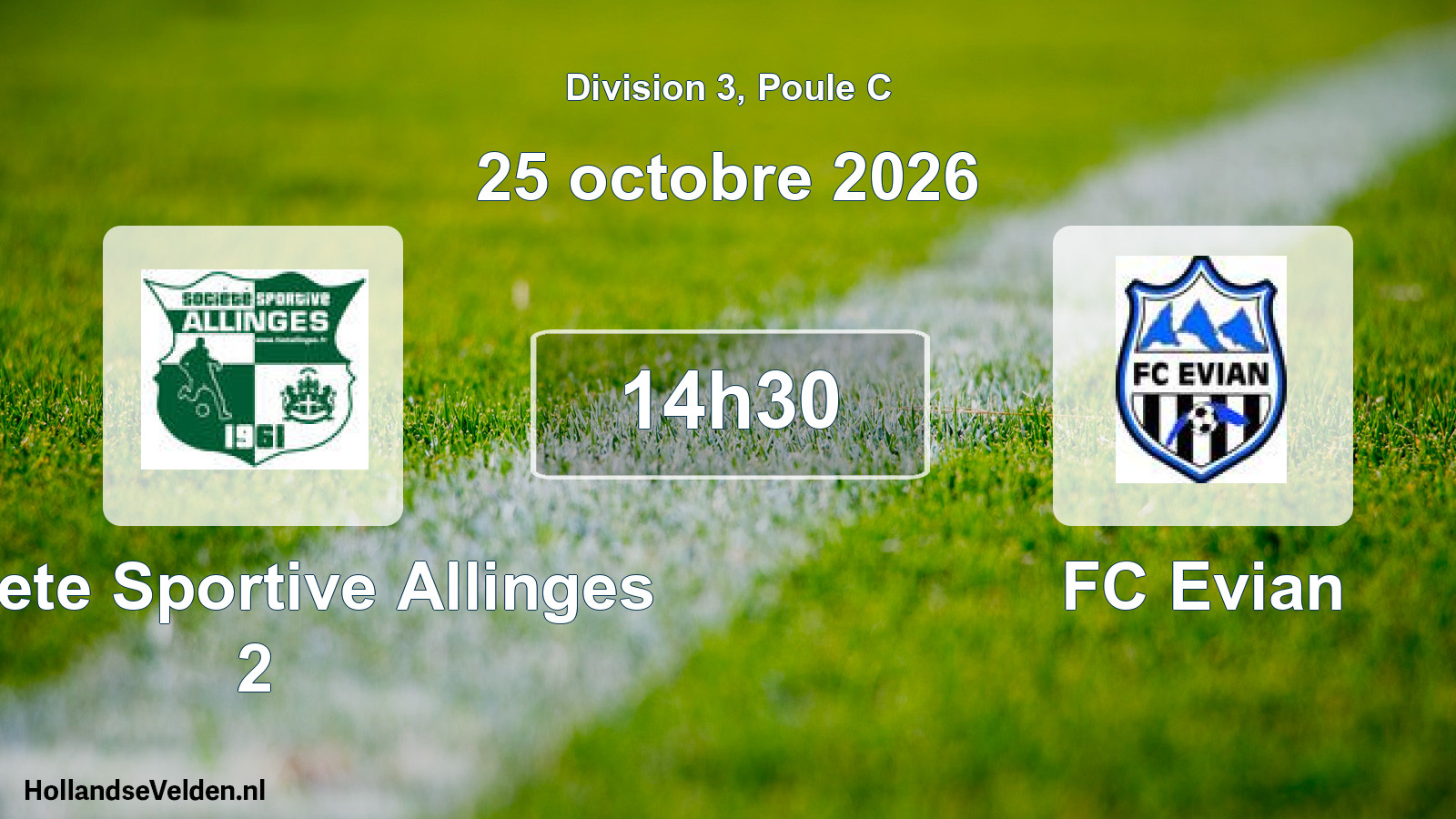 Match programmé: Societe Sportive Allinges 2 - FC Evian (25 octobre 2026)