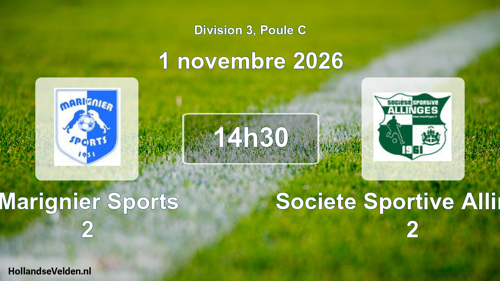 Match programmé: Marignier Sports 2 - Societe Sportive Allinges 2 (1 novembre 2026)