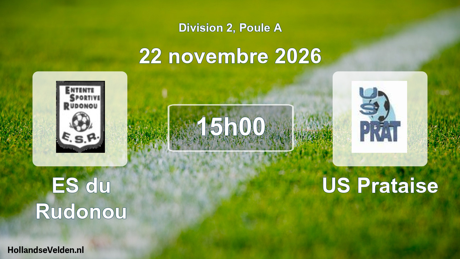 Match programmé: ES du Rudonou - US Prataise (22 novembre 2026)