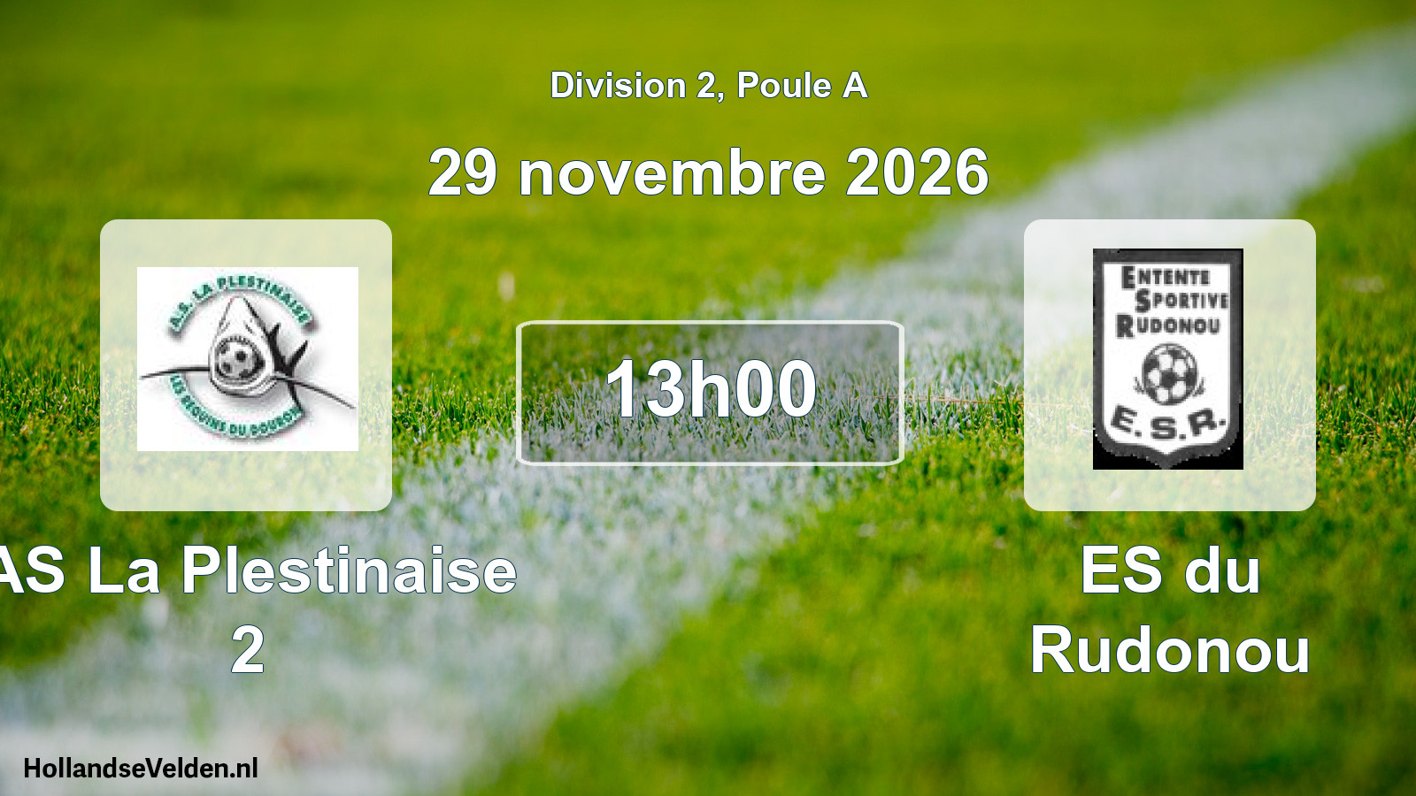 Match programmé: AS La Plestinaise 2 - ES du Rudonou (29 novembre 2026)