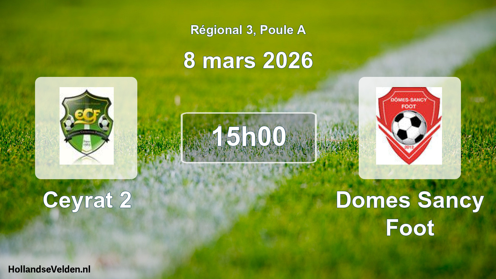 Scheduled Match: Ceyrat 2 - Domes Sancy Foot (8 March 2026)