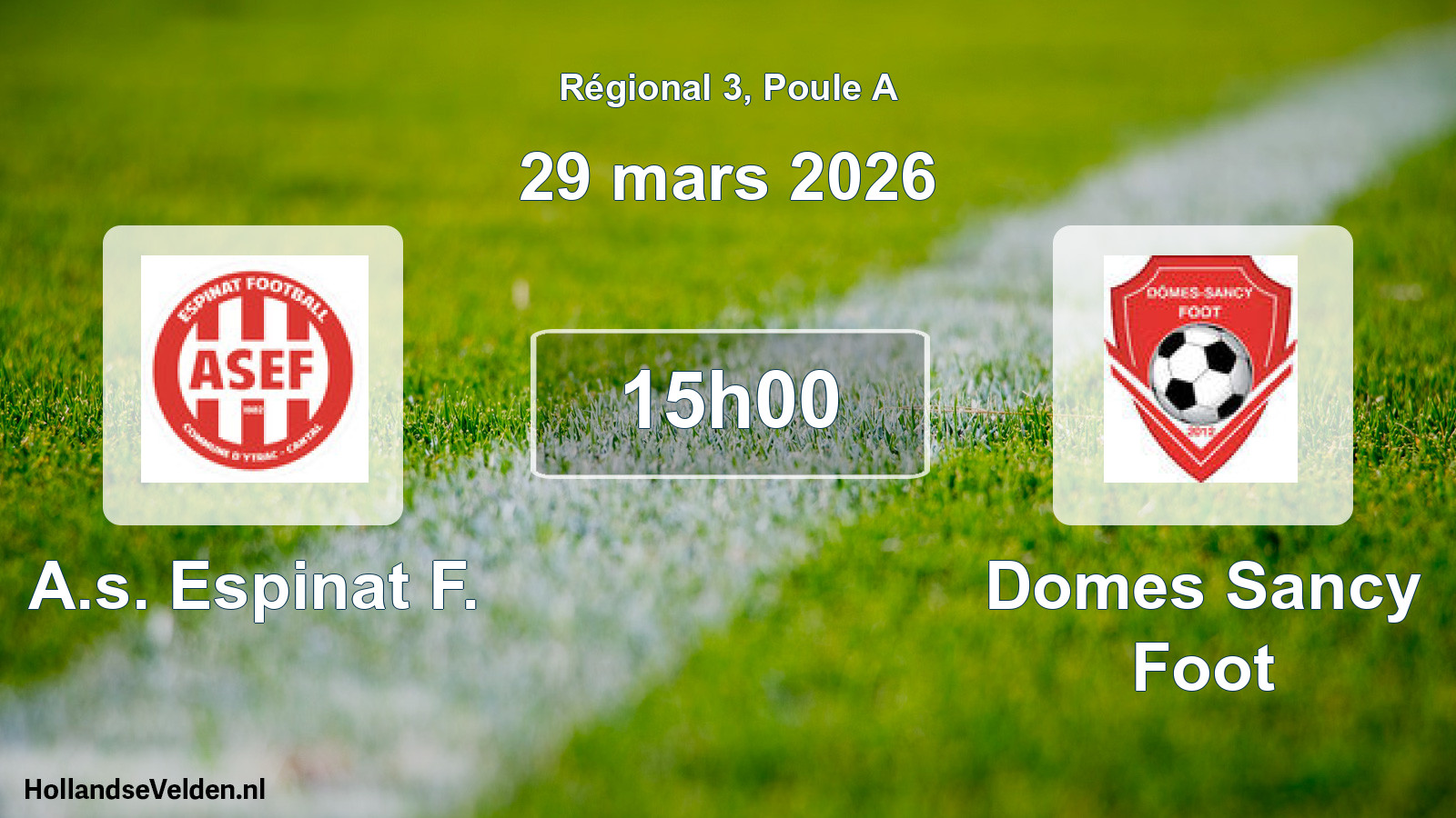 Scheduled Match: A.s. Espinat F. - Domes Sancy Foot (29 March 2026)
