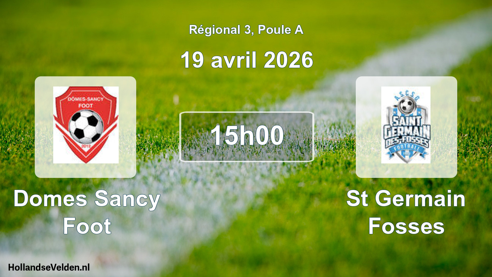Geplande wedstrijd: Domes Sancy Foot - St Germain Fosses (19 avril 2026)