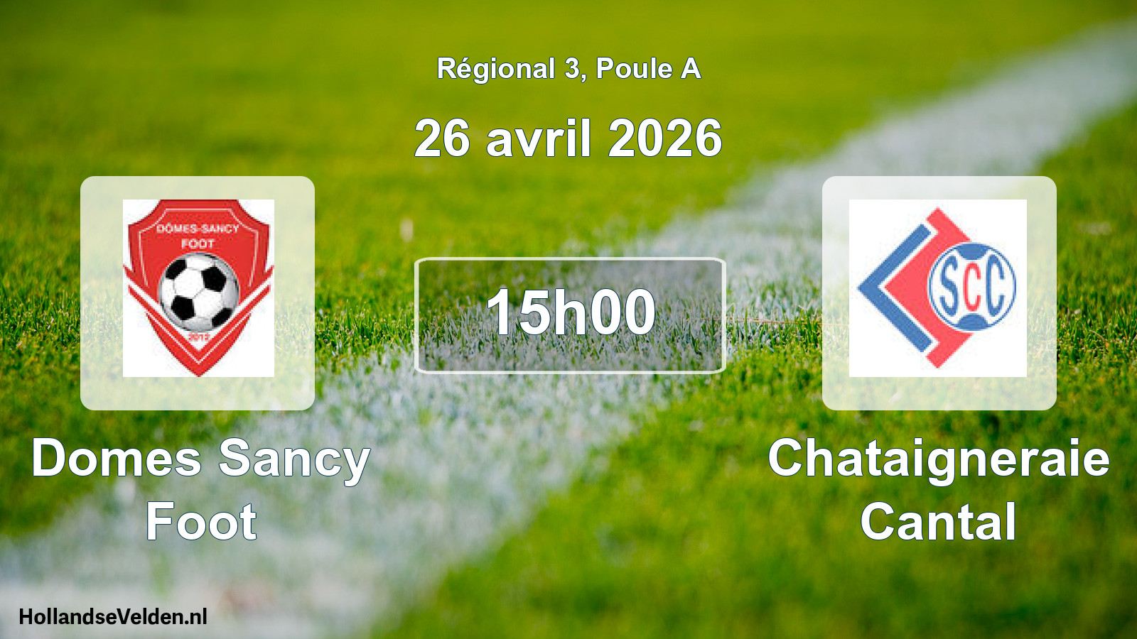 Geplande wedstrijd: Domes Sancy Foot - Chataigneraie Cantal (26 avril 2026)