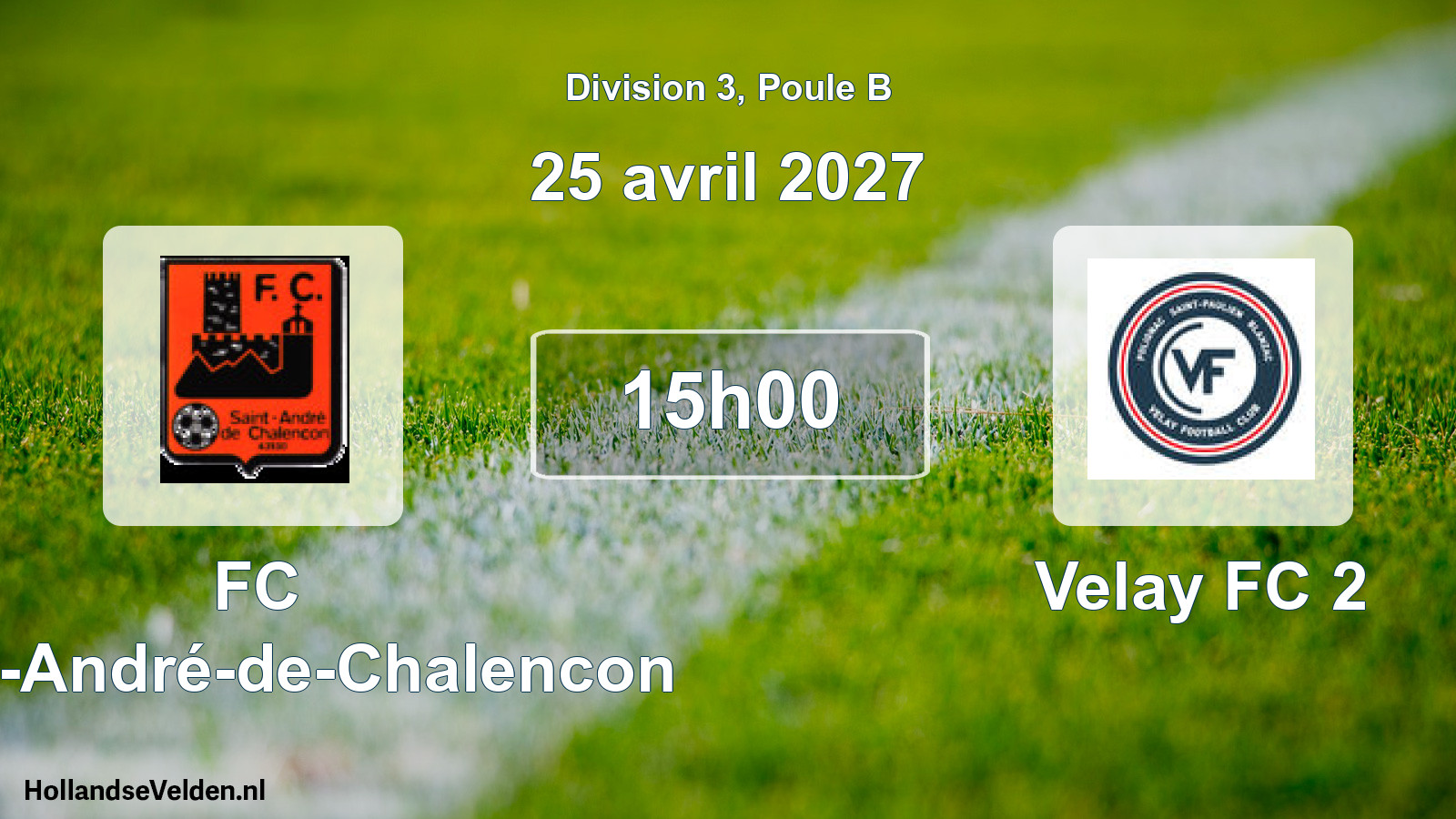 Scheduled Match: FC Saint-André-de-Chalencon - Velay FC 2 (25 April 2027)