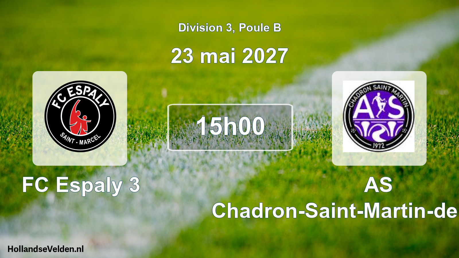 Scheduled Match: FC Espaly 3 - AS Chadron-Saint-Martin-de-Fugères (23 May 2027)