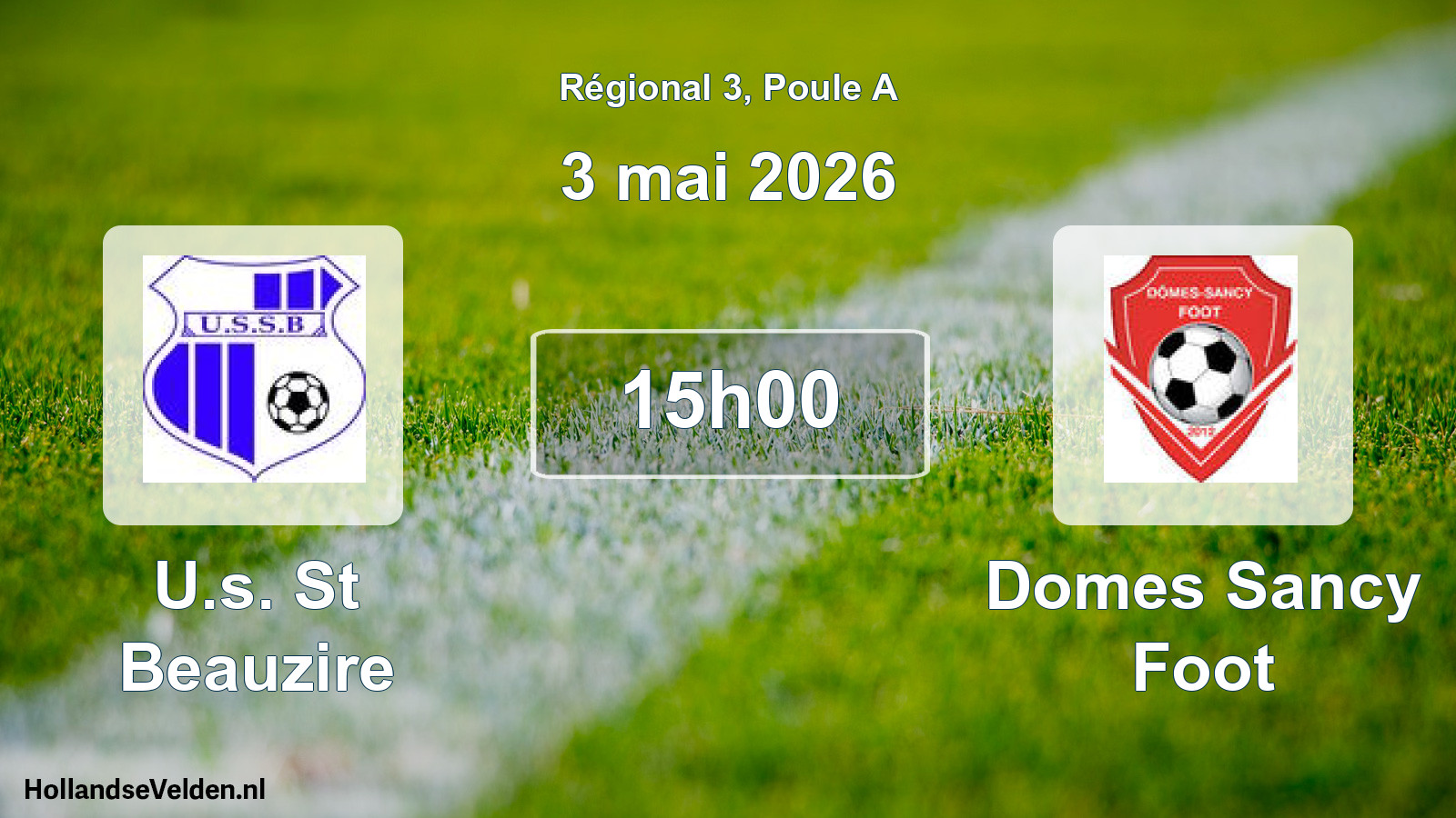 Scheduled Match: U.s. St Beauzire - Domes Sancy Foot (3 May 2026)
