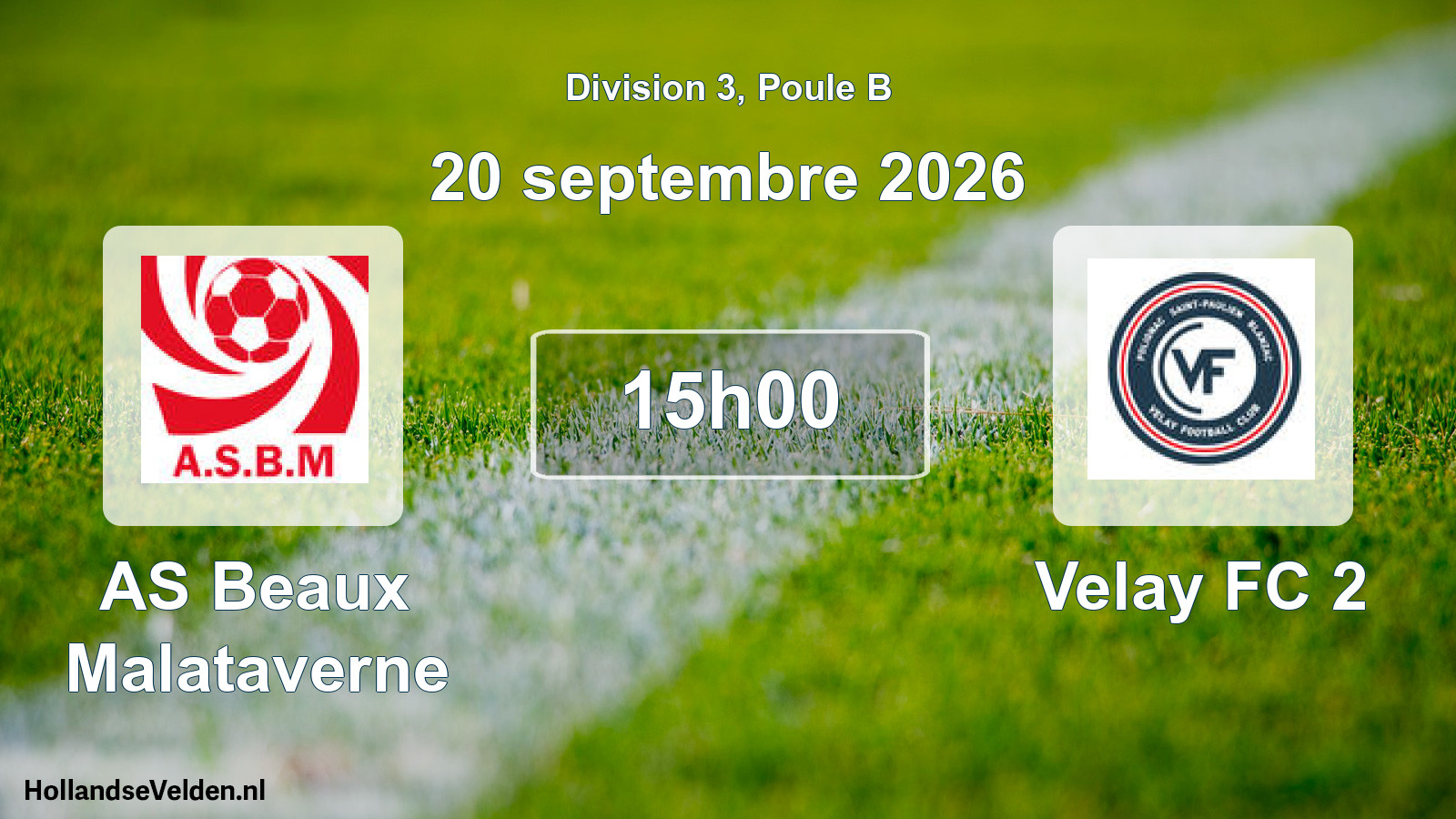 Match programmé: AS Beaux Malataverne - Velay FC 2 (20 septembre 2026)