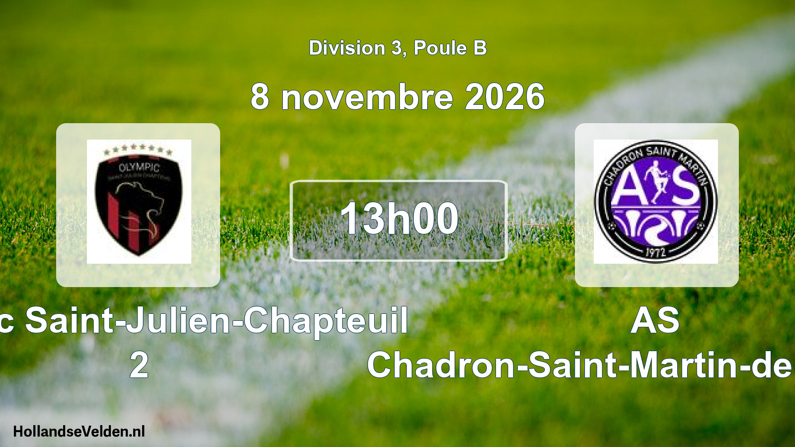 Scheduled Match: Olympic Saint-Julien-Chapteuil 2 - AS Chadron-Saint-Martin-de-Fugères (8 November 2026)